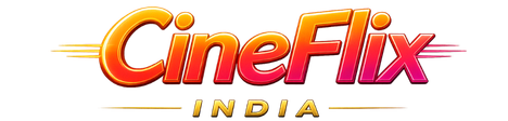 CineFlix India | OTT Platform, Film Production, Movie Distribution, TV Shows, Web Series & Music